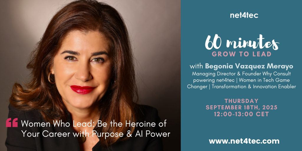 60' Grow to Lead Session: Women Who Lead: Be the Heroine of Your Career with Purpose & AI Power